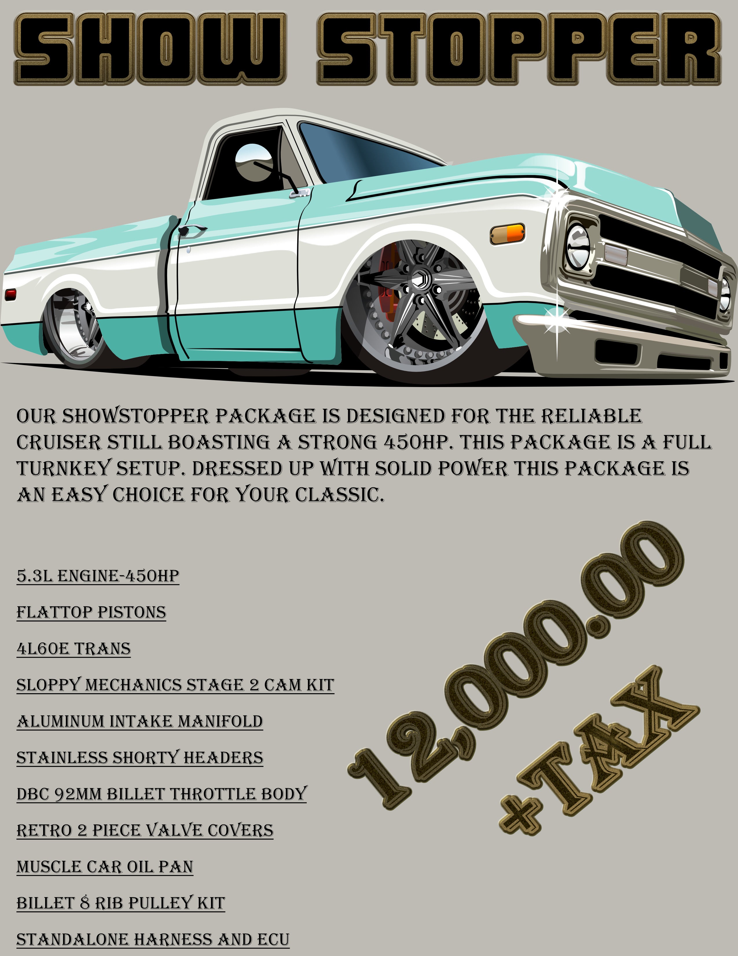 450HP Showstopper Package